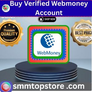 Buy Verified WebMoney Account