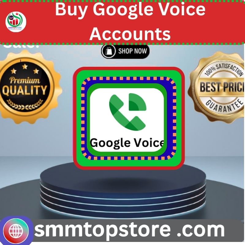 Buy Google Voice Accounts