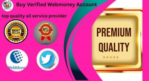 Buy Verified WebMoney Account